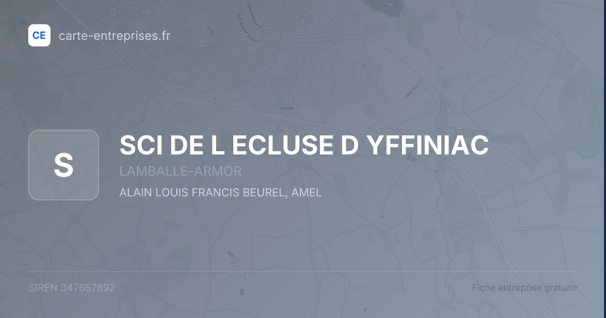 SCI DE L ECLUSE D YFFINIAC — 347657892 — fiche entreprise
