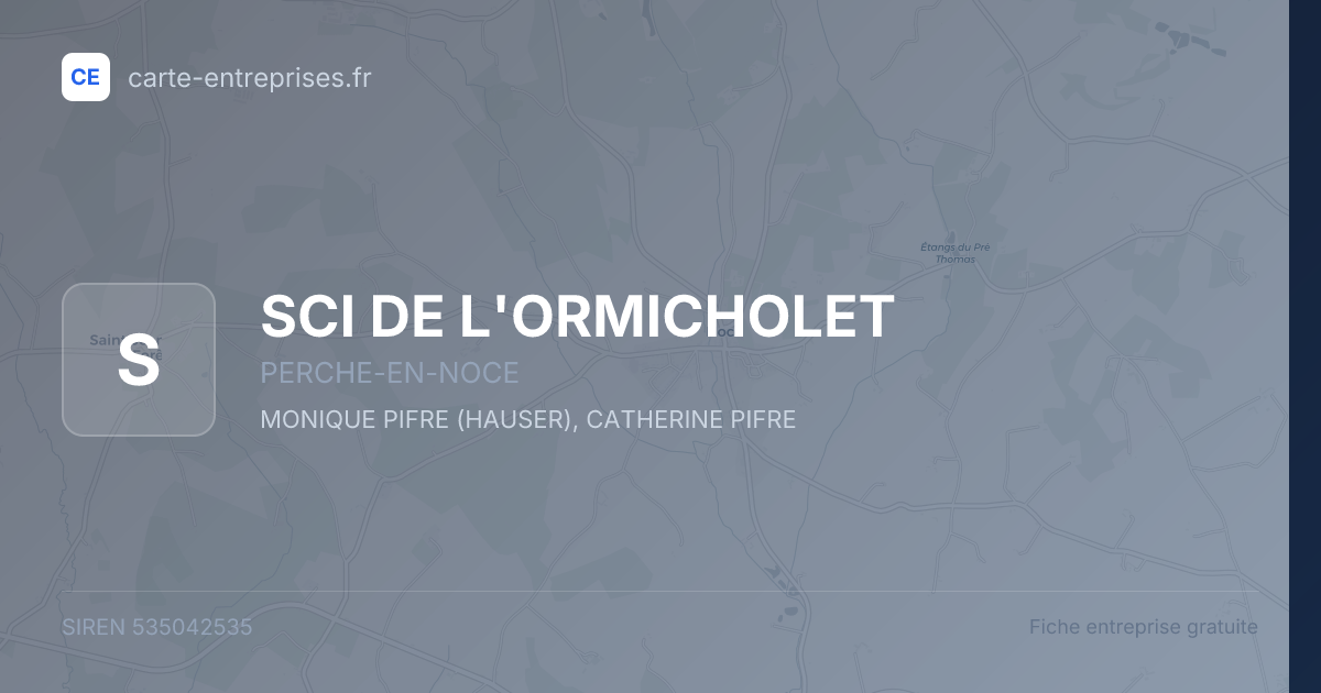 SCI DE L'ORMICHOLET — 535042535 — fiche entreprise