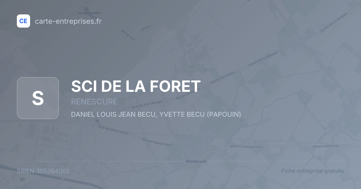 SCI DE LA FORET — 305364002 — fiche entreprise