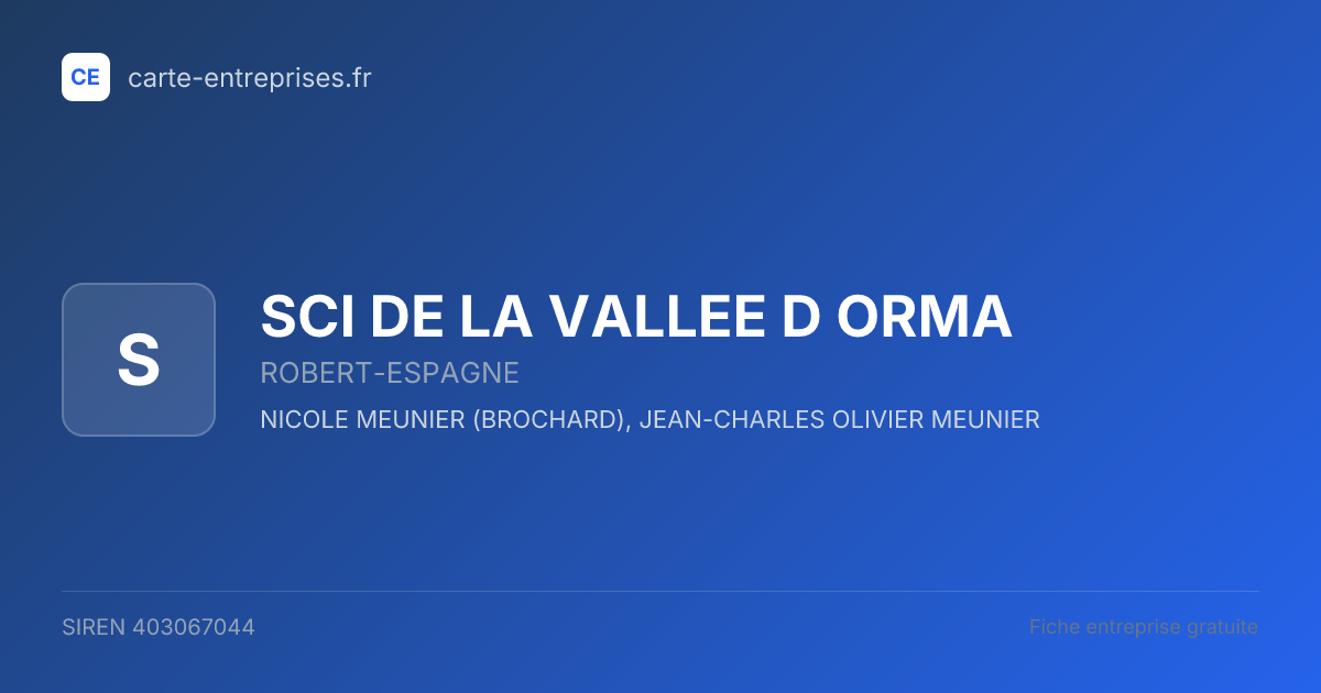 SCI DE LA VALLEE D ORMA — 403067044 — fiche entreprise