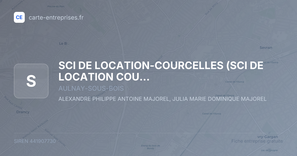 SCI DE LOCATION-COURCELLES (SCI DE LOCATION COURCELLES) — 441907730 — fiche entreprise