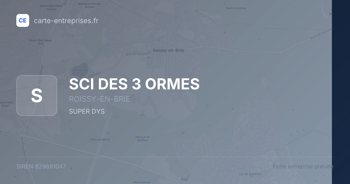 SCI DES 3 ORMES — 829691047 — fiche entreprise