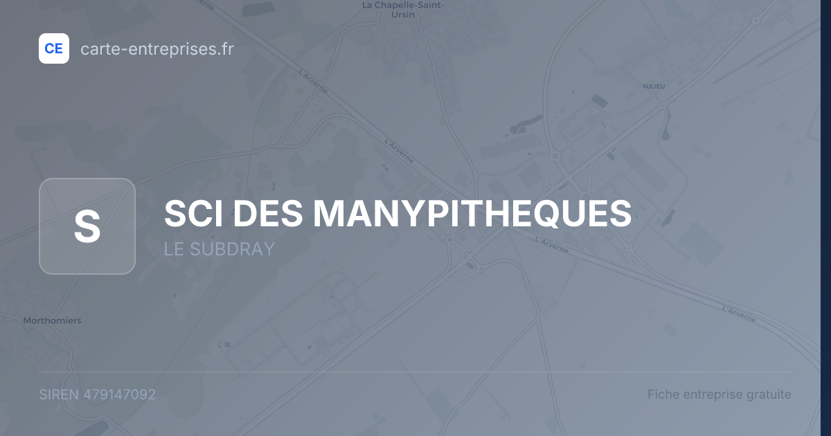 SCI DES MANYPITHEQUES — 479147092 — fiche entreprise