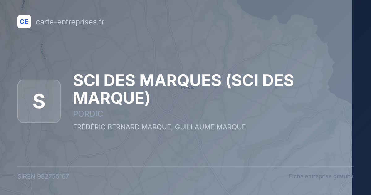 SCI DES MARQUES (SCI DES MARQUE) — 982755167 — fiche entreprise
