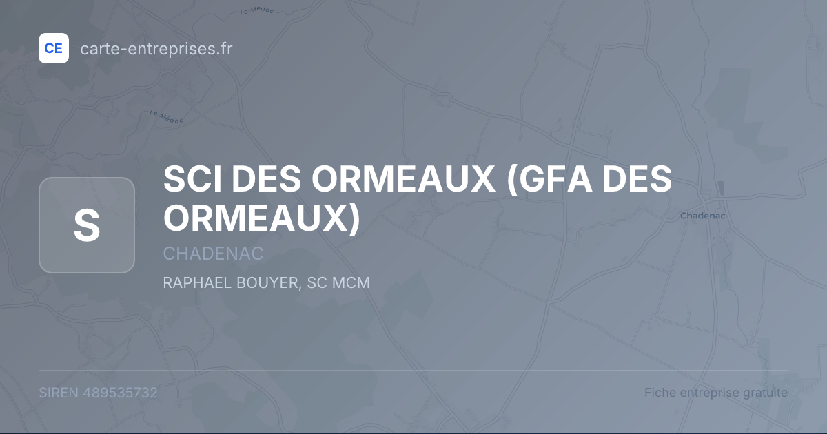 SCI DES ORMEAUX (GFA DES ORMEAUX) — 489535732 — fiche entreprise
