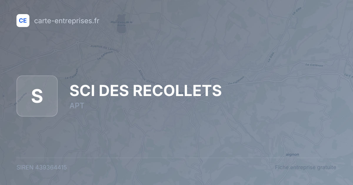 SCI DES RECOLLETS — 439364415 — fiche entreprise