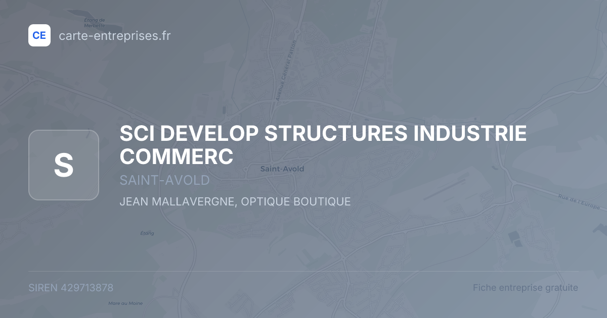 SCI DEVELOP STRUCTURES INDUSTRIE COMMERC — 429713878 — fiche entreprise