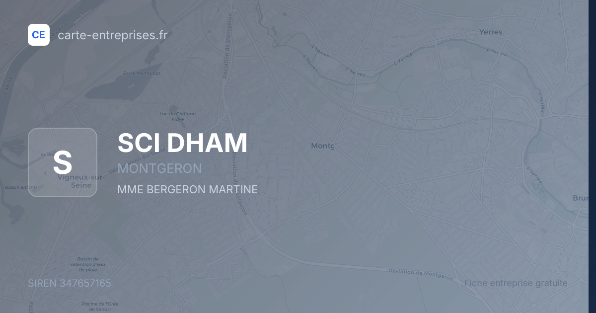 SCI DHAM — 347657165 — fiche entreprise