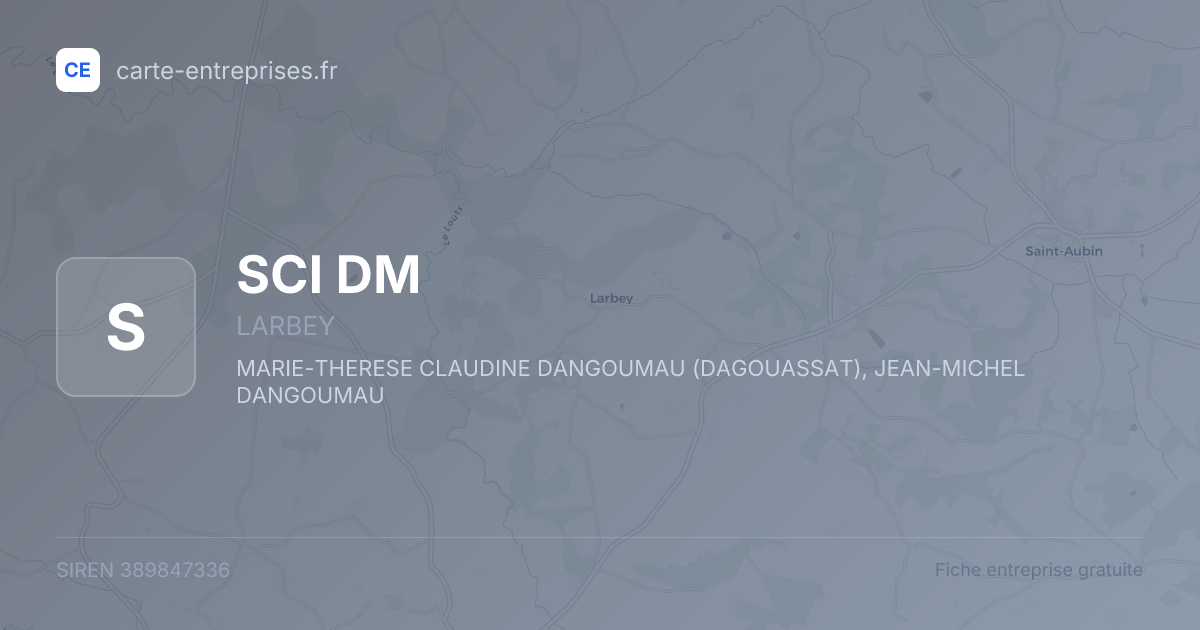 SCI DM — 389847336 — fiche entreprise