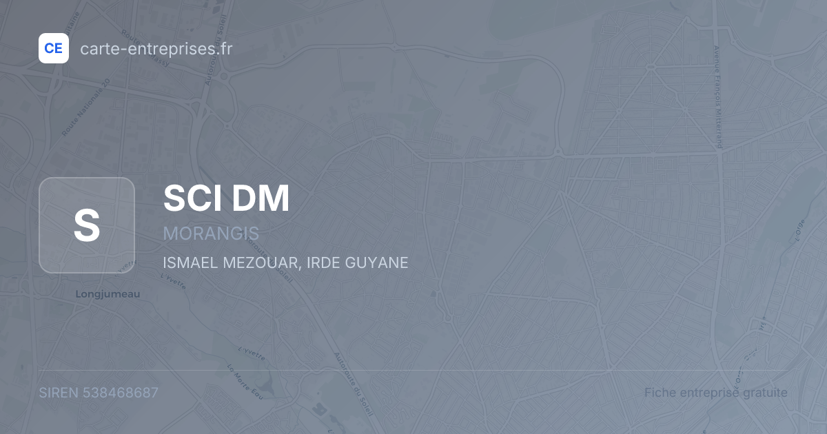 SCI DM — 538468687 — fiche entreprise