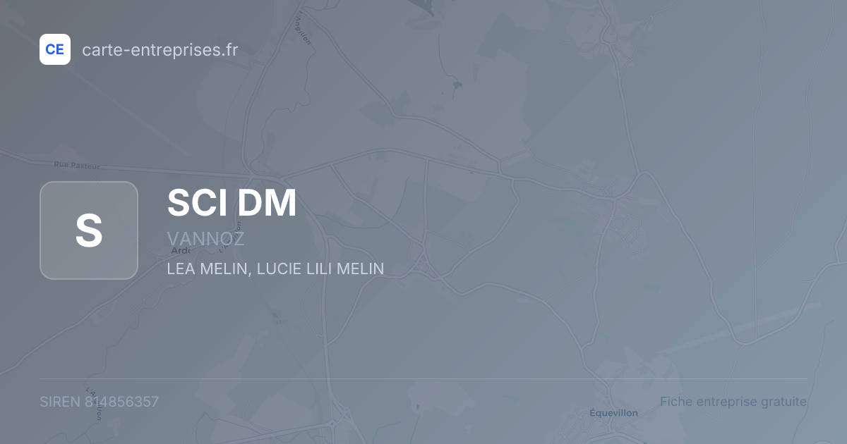 SCI DM — 814856357 — fiche entreprise