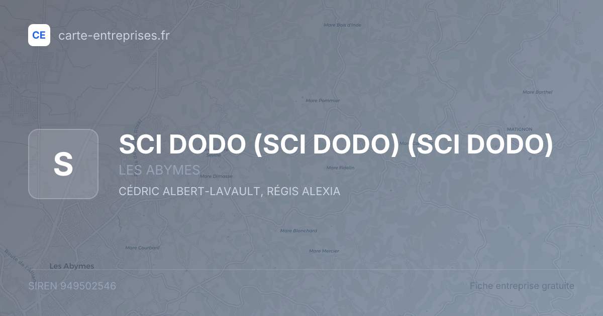 SCI DODO (SCI DODO) (SCI DODO) — 949502546 — fiche entreprise