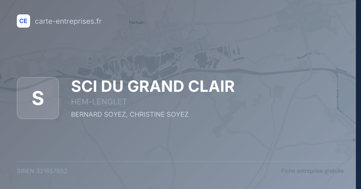 SCI DU GRAND CLAIR — 321657652 — fiche entreprise