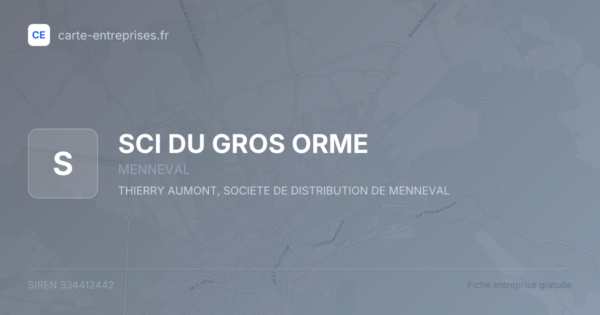SCI DU GROS ORME — 334412442 — fiche entreprise