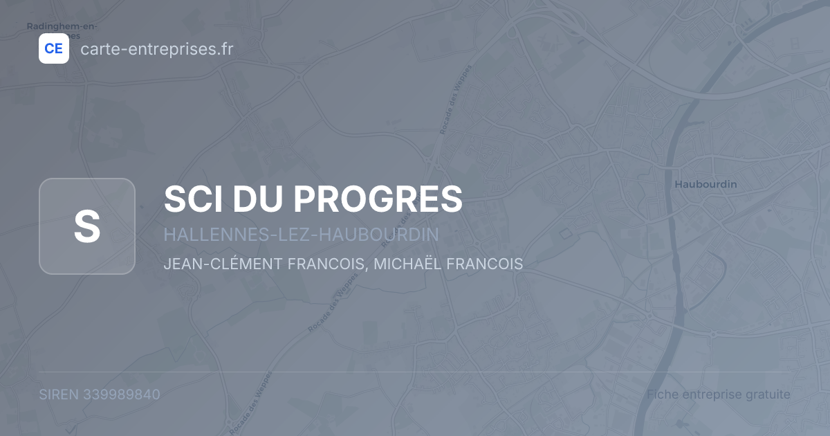 SCI DU PROGRES — 339989840 — fiche entreprise