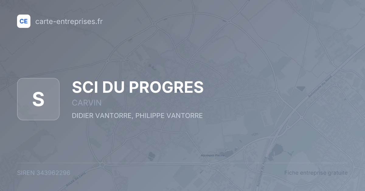 SCI DU PROGRES — 343962296 — fiche entreprise
