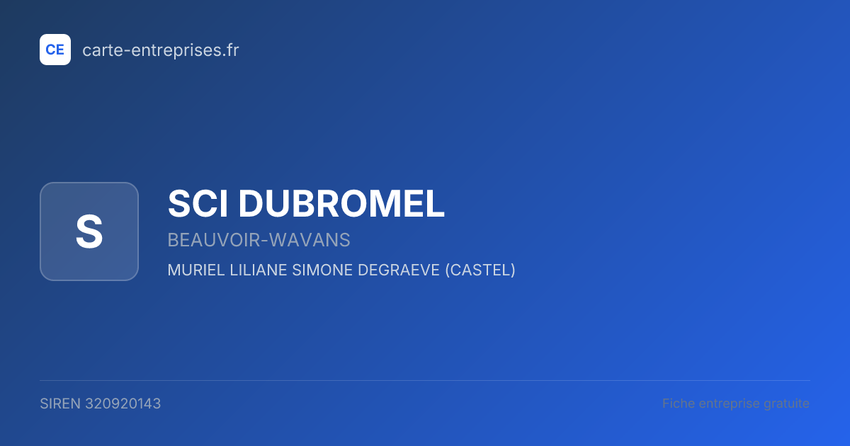 SCI DUBROMEL — 320920143 — fiche entreprise