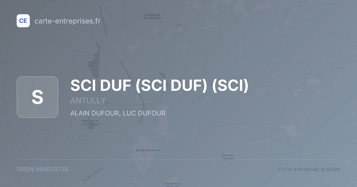 SCI DUF (SCI DUF) (SCI) — 994635738 — fiche entreprise