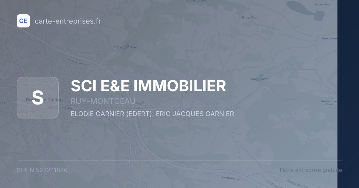 SCI E&E IMMOBILIER — 522241686 — fiche entreprise