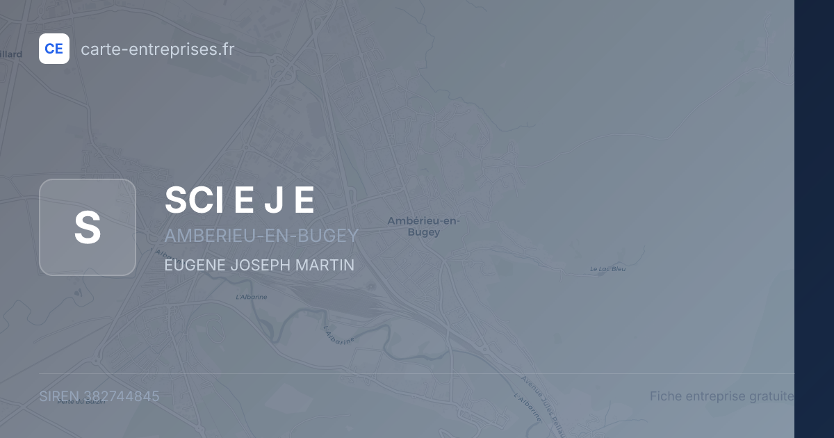 SCI E J E — 382744845 — fiche entreprise