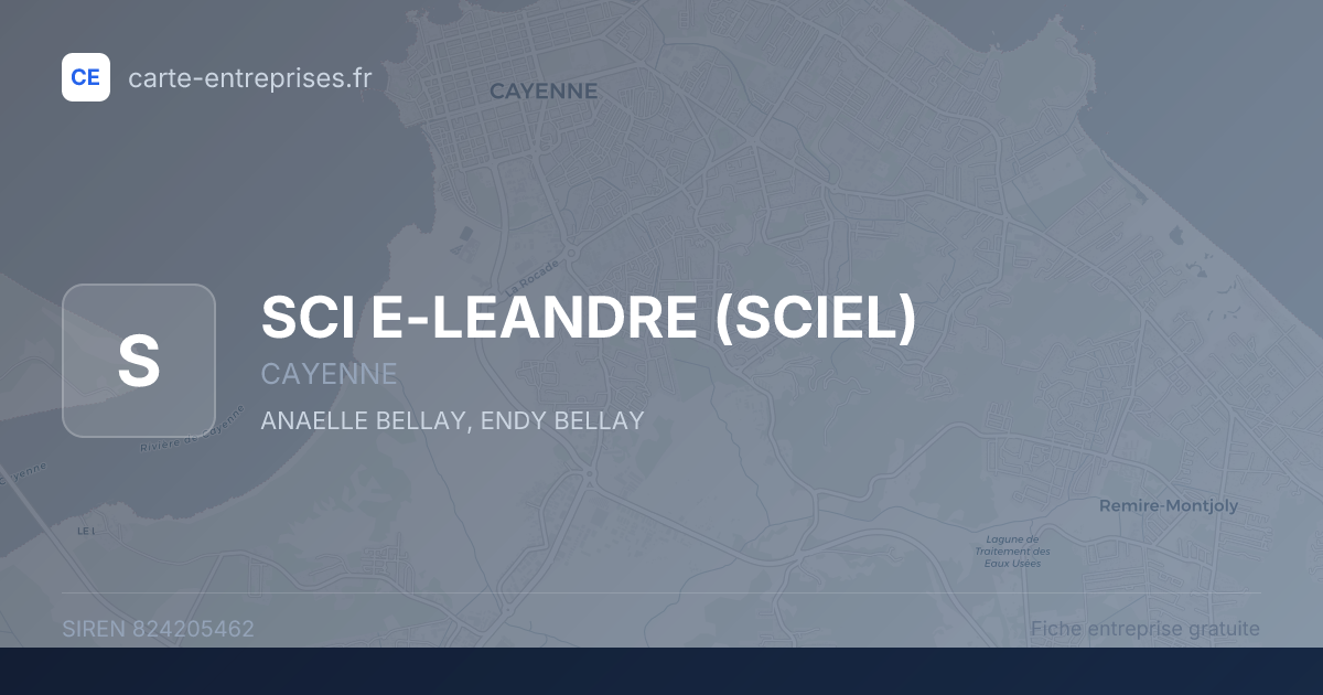 SCI E-LEANDRE (SCIEL) — 824205462 — fiche entreprise