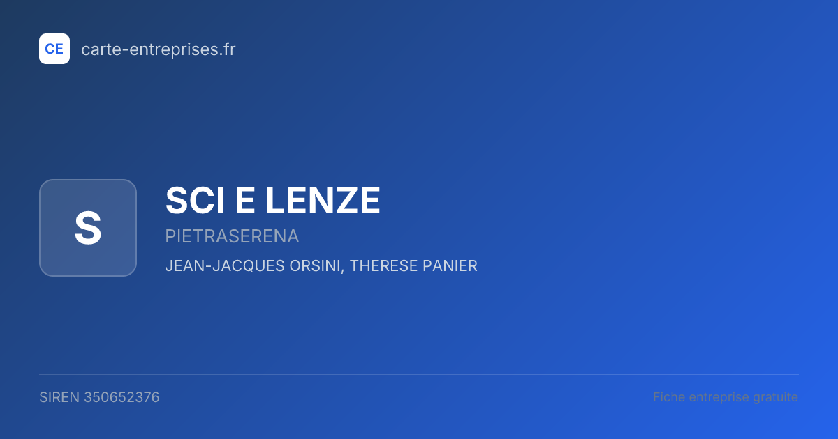 SCI E LENZE — 350652376 — fiche entreprise