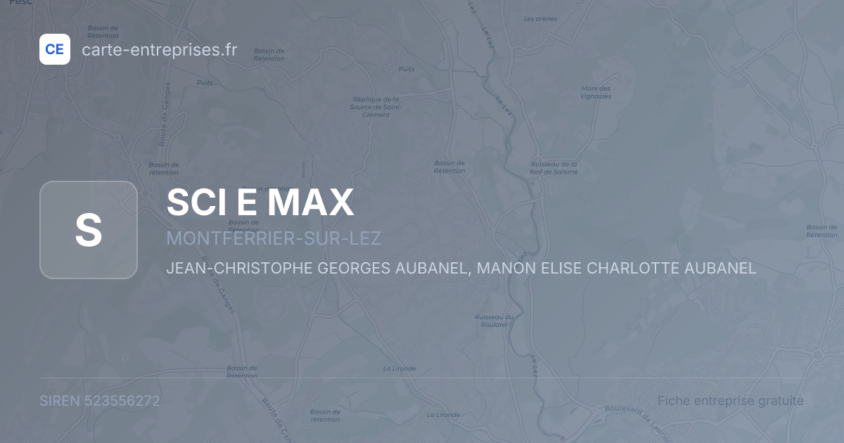 SCI E MAX — 523556272 — fiche entreprise