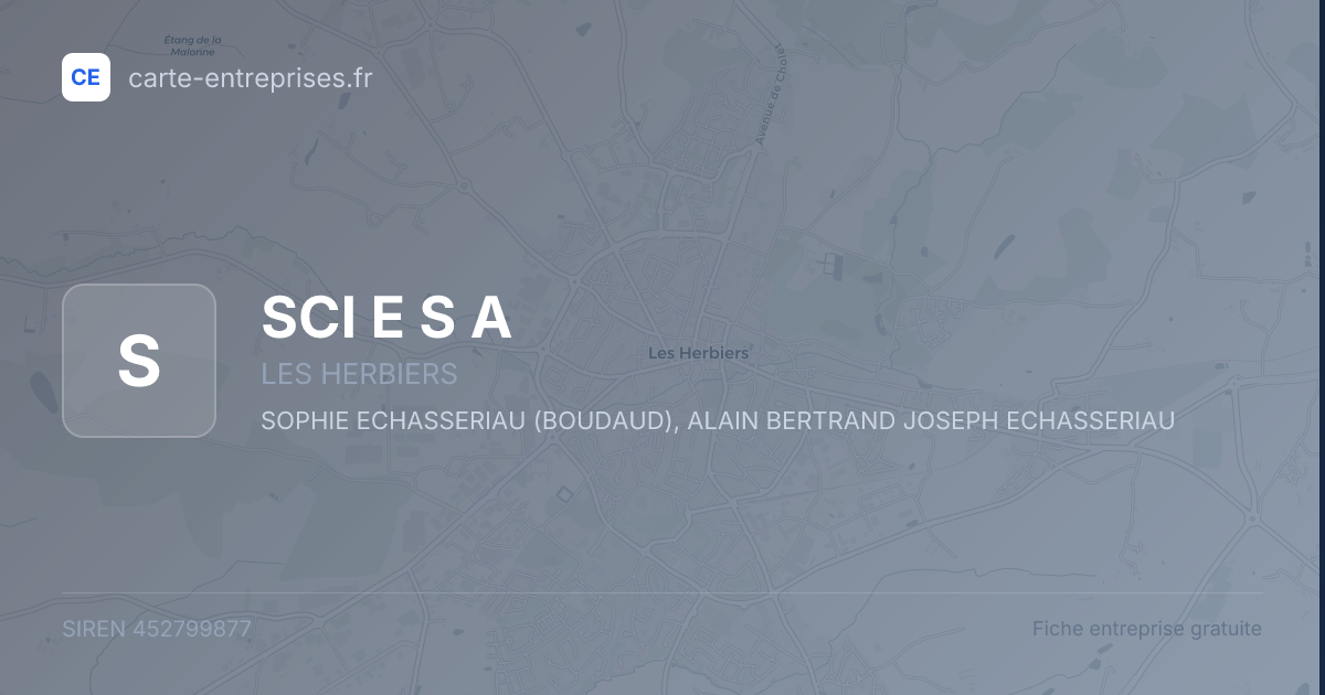 SCI E S A — 452799877 — fiche entreprise