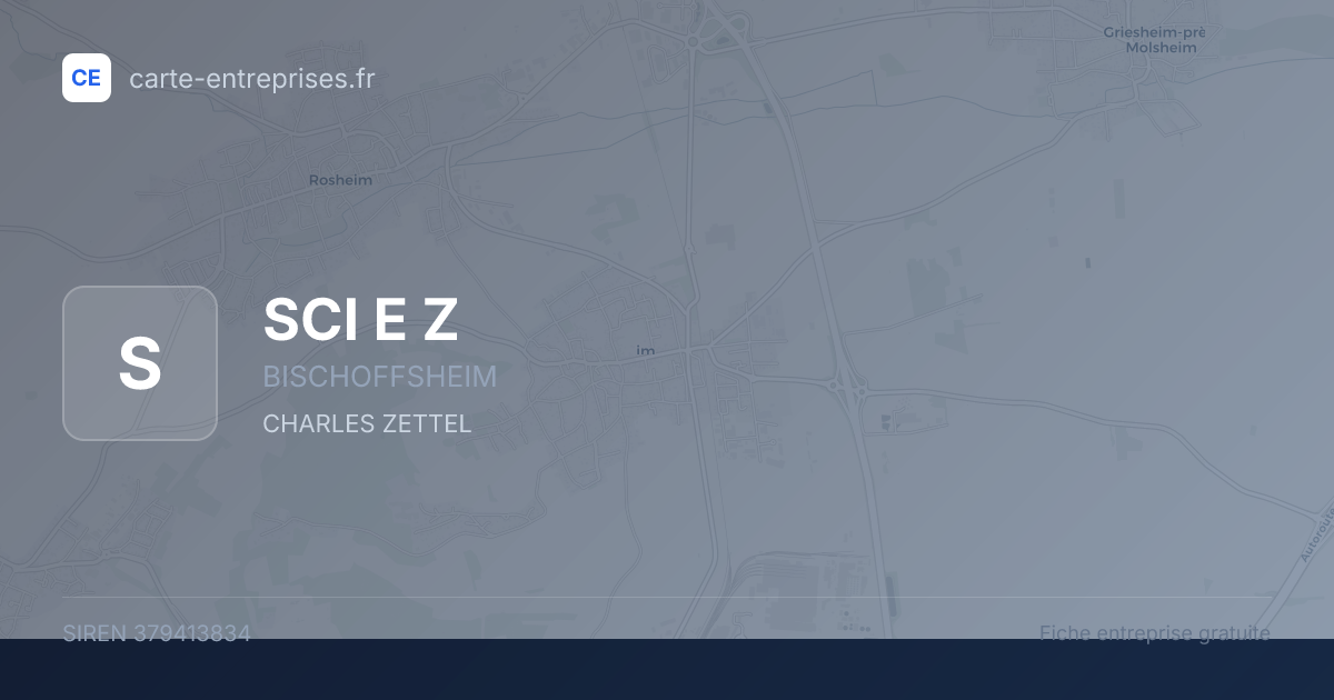 SCI E Z — 379413834 — fiche entreprise