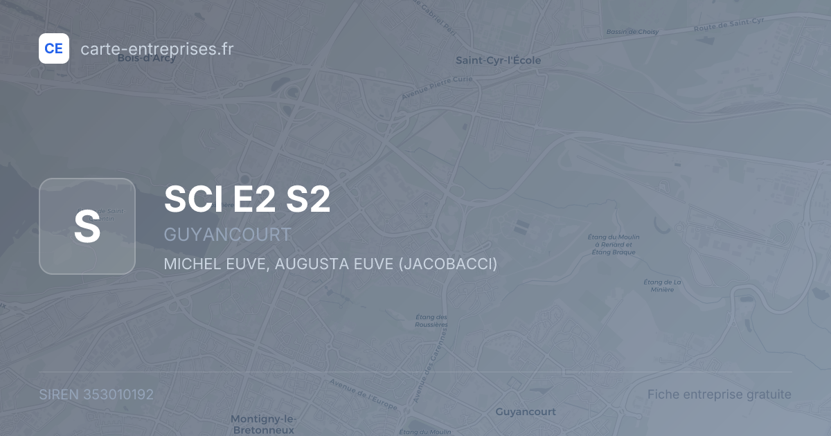 SCI E2 S2 — 353010192 — fiche entreprise
