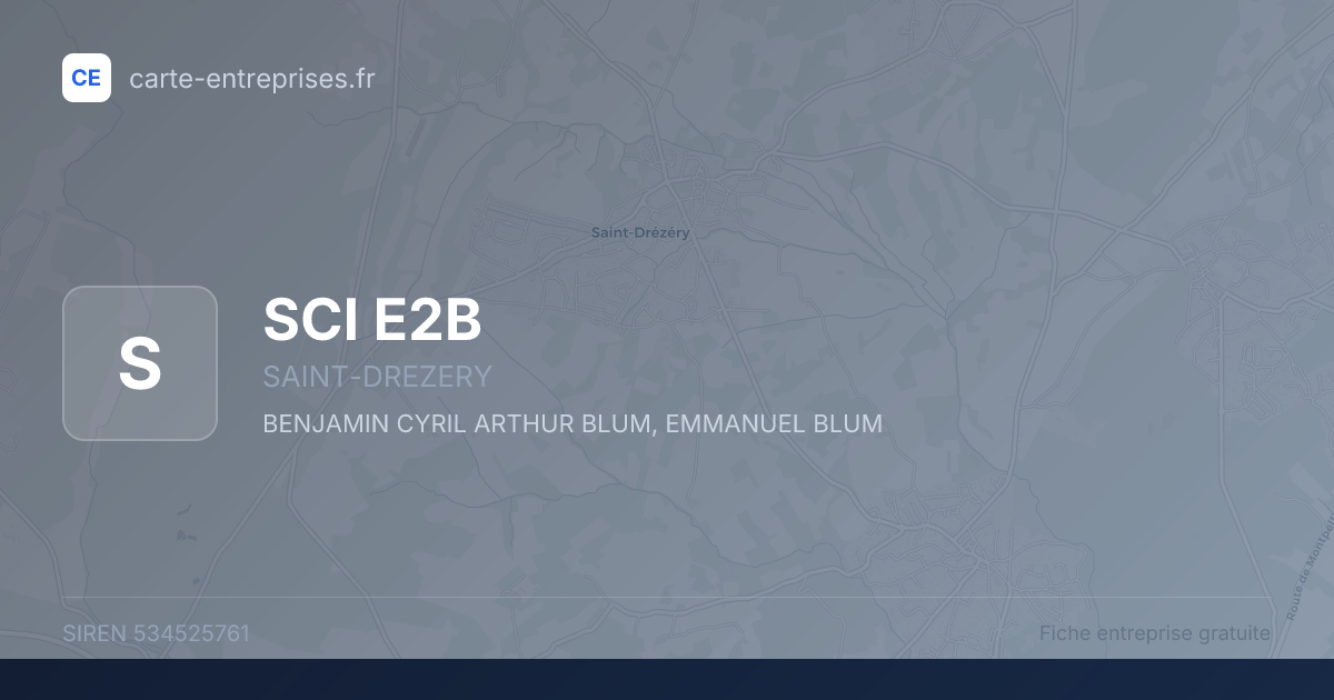 SCI E2B — 534525761 — fiche entreprise