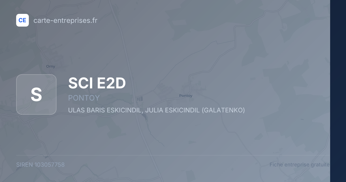 SCI E2D — 103057758 — fiche entreprise