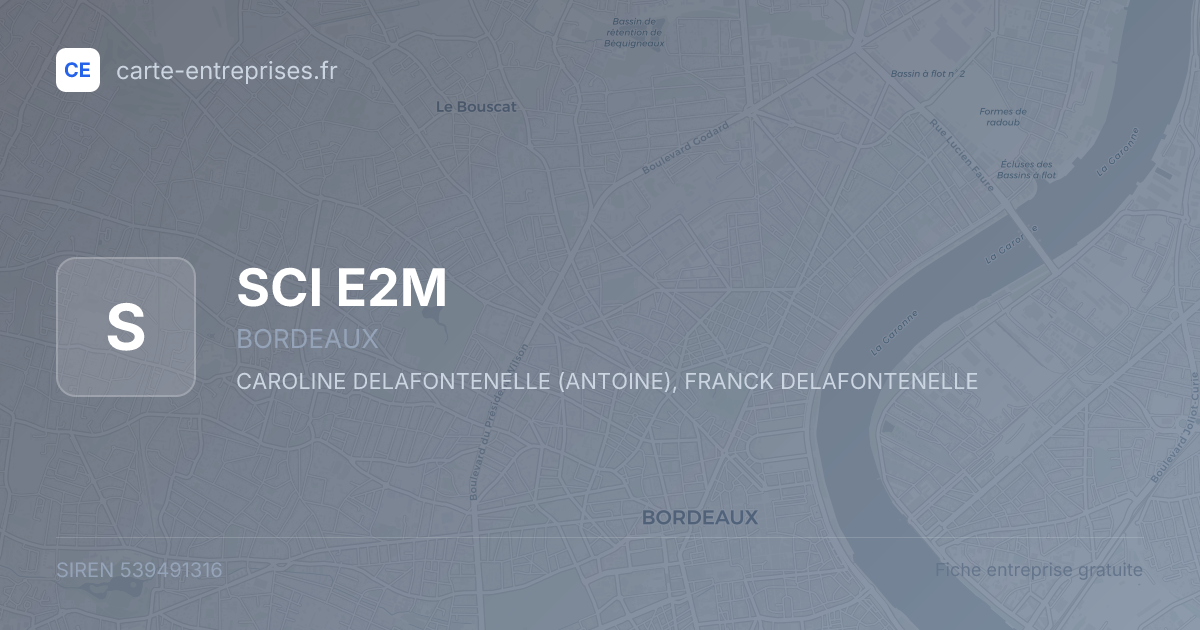SCI E2M — 539491316 — fiche entreprise