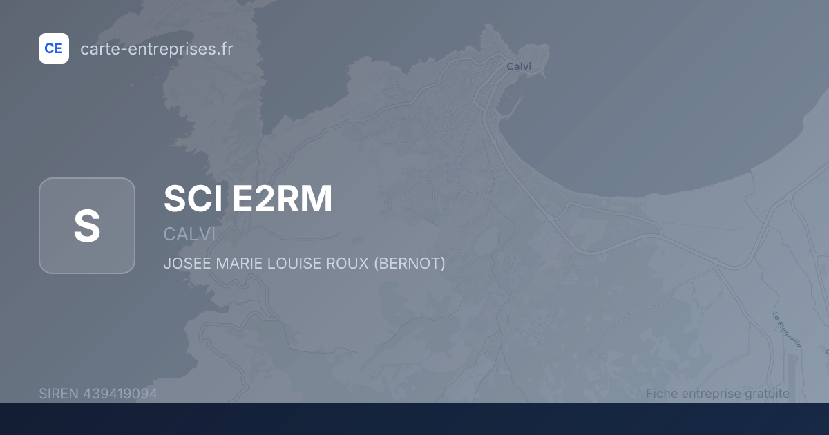 SCI E2RM — 439419094 — fiche entreprise