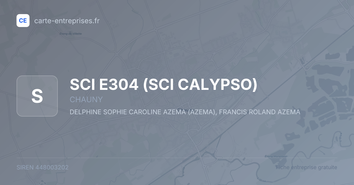 SCI E304 (SCI CALYPSO) — 448003202 — fiche entreprise