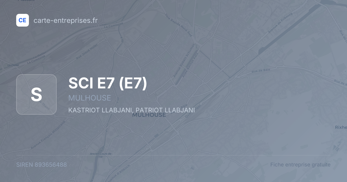 SCI E7 (E7) — 893656488 — fiche entreprise