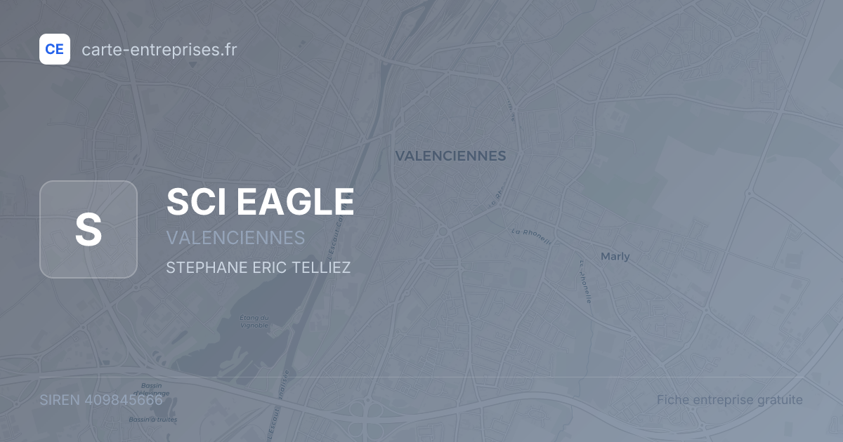 SCI EAGLE — 409845666 — fiche entreprise