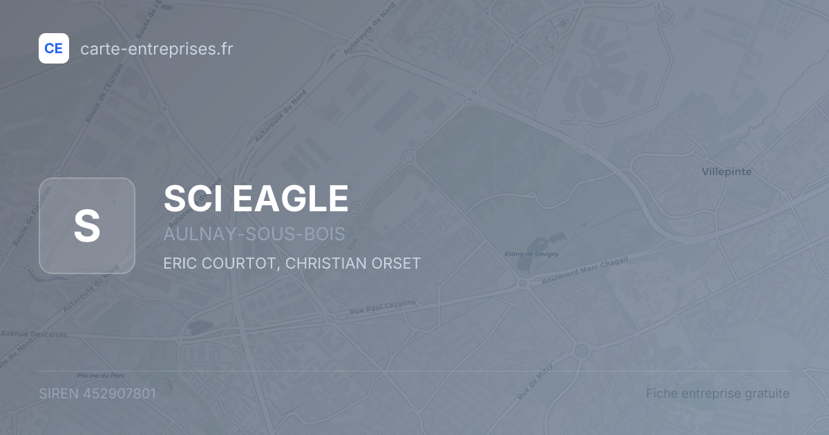SCI EAGLE — 452907801 — fiche entreprise