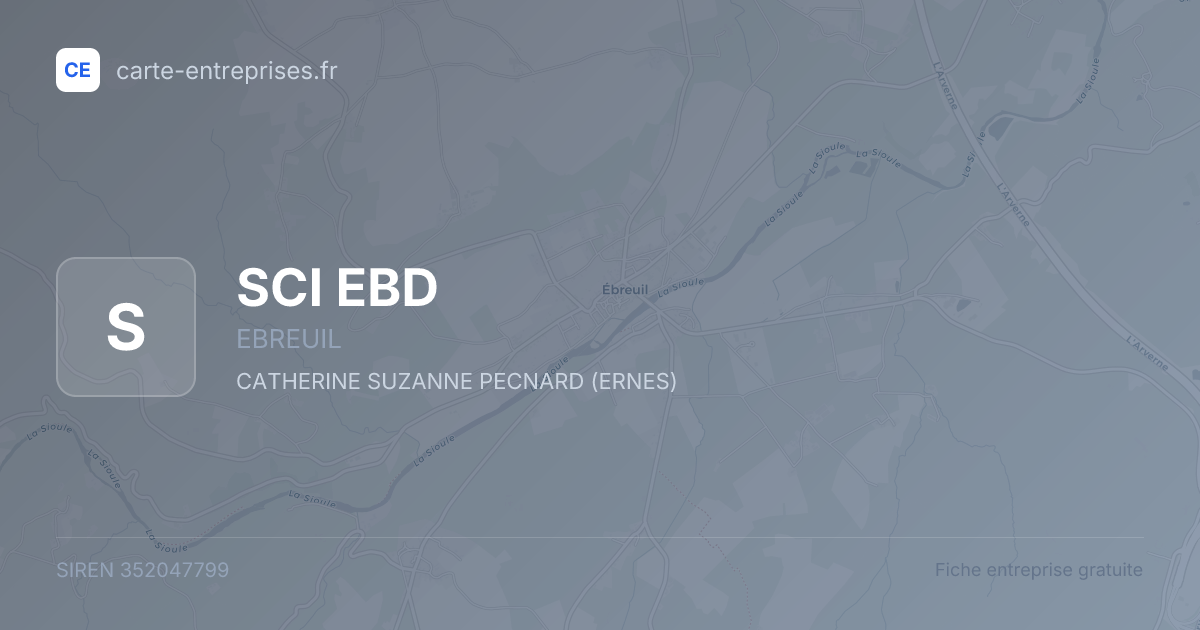 SCI EBD — 352047799 — fiche entreprise