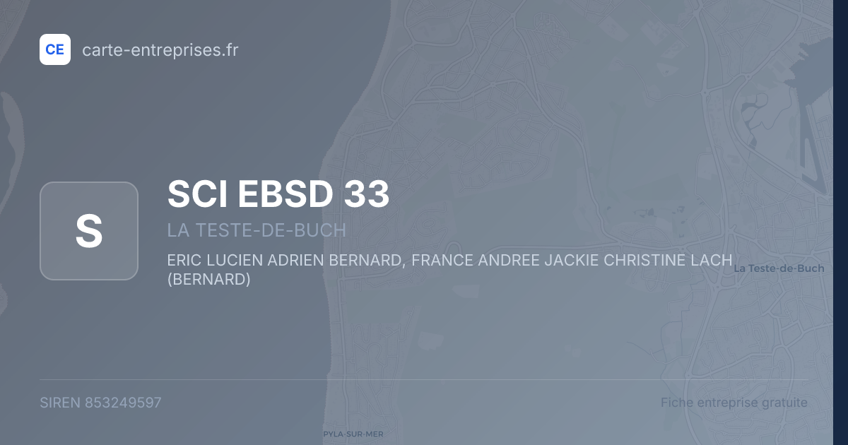 SCI EBSD 33 — 853249597 — fiche entreprise