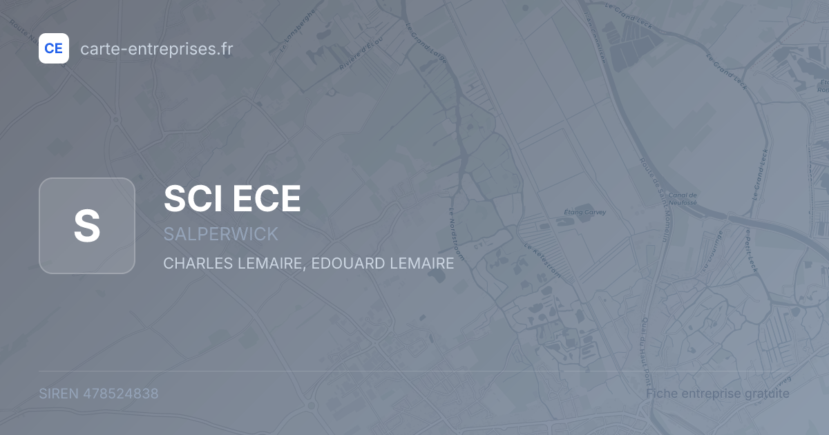 SCI ECE — 478524838 — fiche entreprise