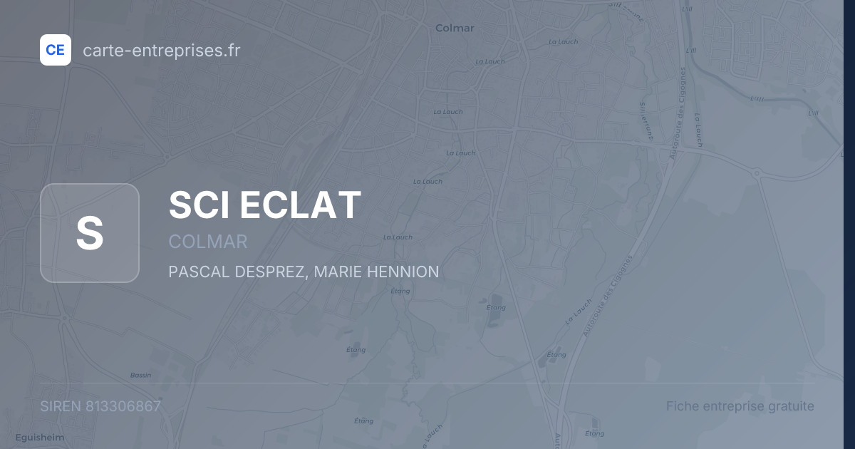SCI ECLAT — 813306867 — fiche entreprise