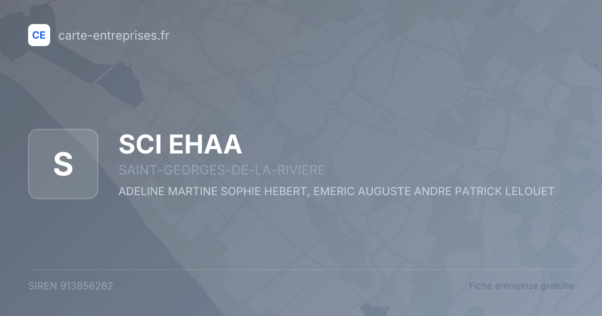 SCI EHAA — 913856282 — fiche entreprise