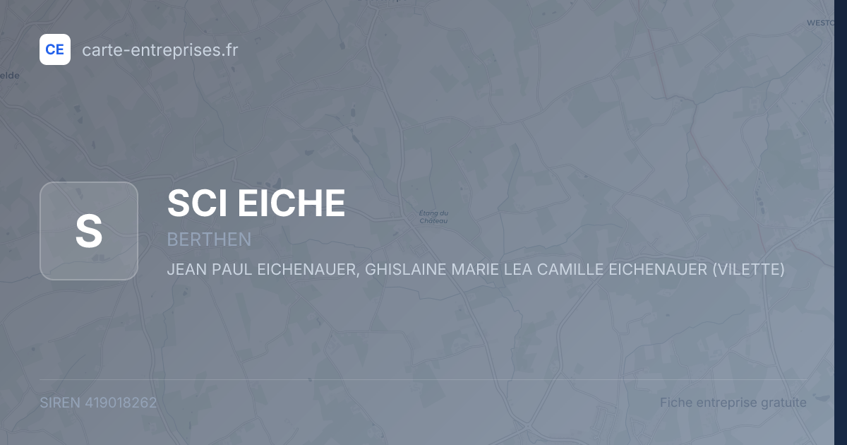 SCI EICHE — 419018262 — fiche entreprise