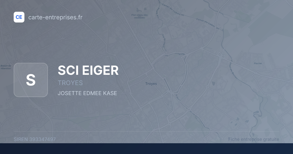 SCI EIGER — 393347497 — fiche entreprise