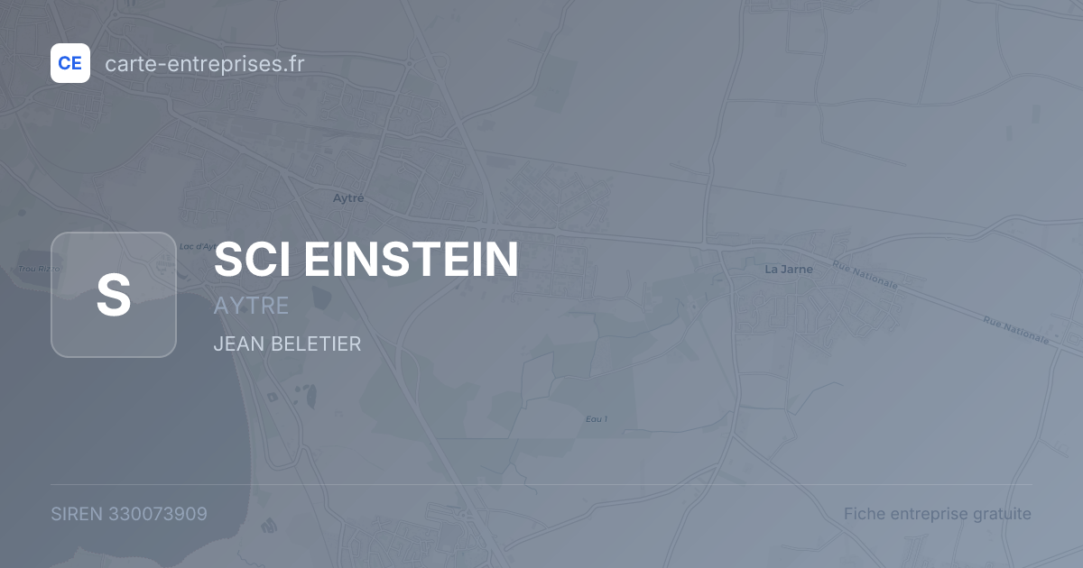 SCI EINSTEIN — 330073909 — fiche entreprise