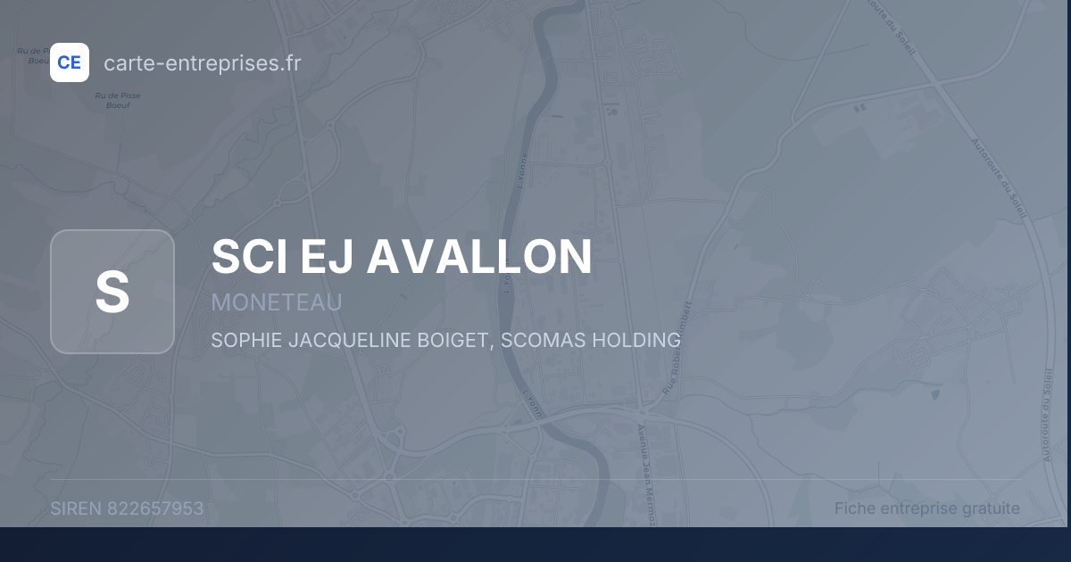SCI EJ AVALLON — 822657953 — fiche entreprise