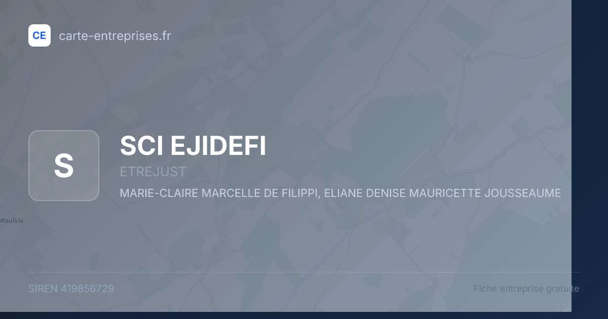 SCI EJIDEFI — 419856729 — fiche entreprise