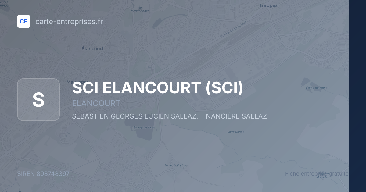 SCI ELANCOURT (SCI) — 898748397 — fiche entreprise