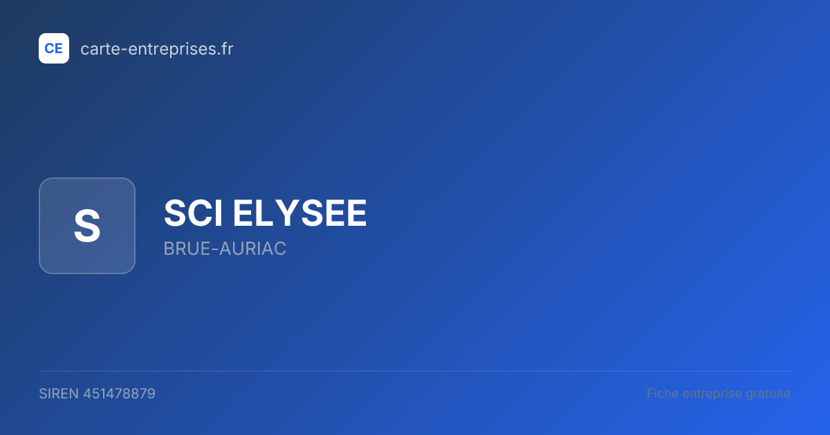 SCI ELYSEE — 451478879 — fiche entreprise